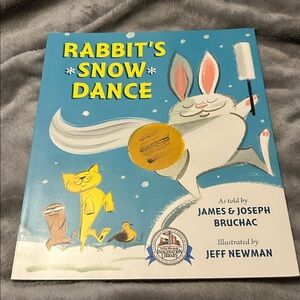 Rabbit’s Snow Dance By James & Joesph Bruchac, Paperback, 2012